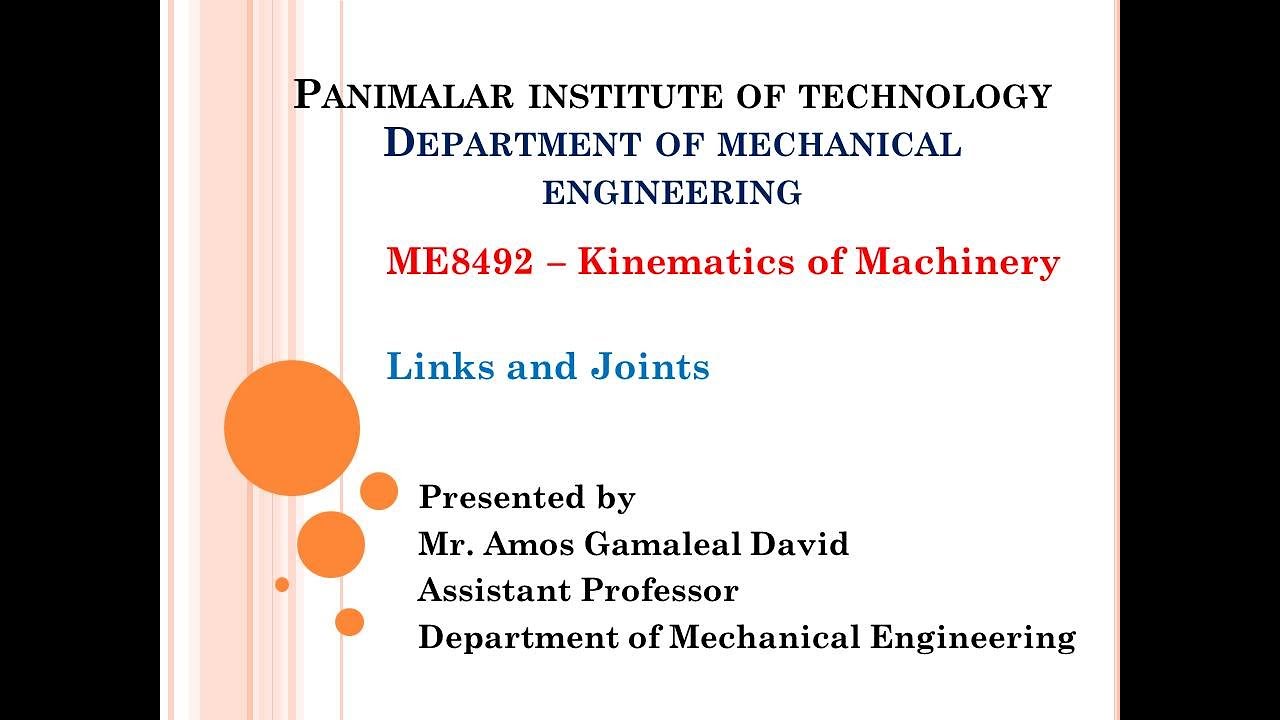 Kinematics of Machinery - Links and Joints