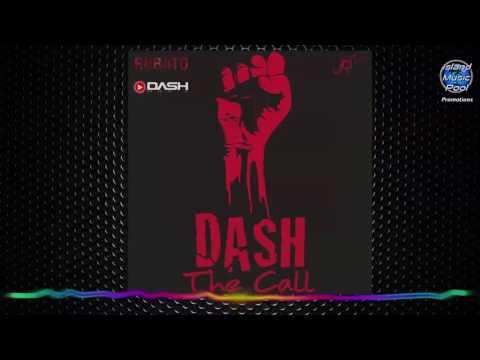 Dash - The Call [Power Riddim] - Grenada - Soca 2016