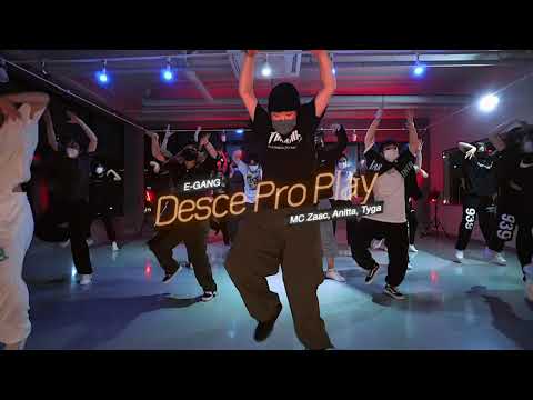 MC Zaac, Anitta, Tyga - Desce Pro Play (PA PA PA) / E-GANG Choreography
