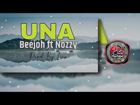 UNA (2025) - Beejoh ft. Nozzy _LATEST PNG MUSIC 2025