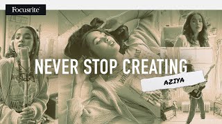 YouTube Video - Aziya - Never Stop Creating // Focusrite