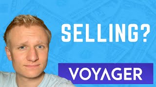 Selling Voyager.