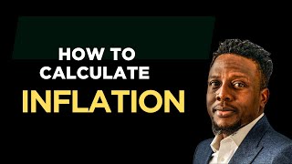 How to Calculate Inflation 