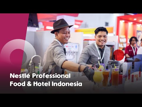 Nestlé Professional Indonesia - Food & Hotel Indonesia 2023
