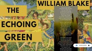 The Echoing Green by William Blake (English Corner)