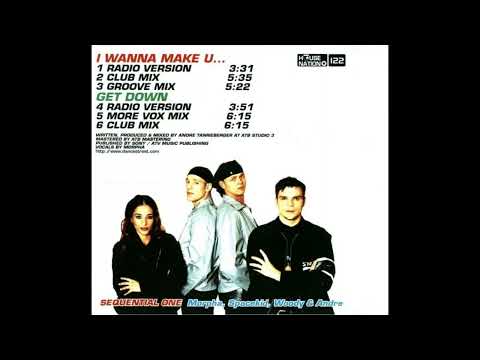Sequential One - I Wanna Make U ... (Club Mix)