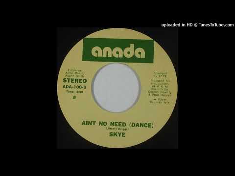 Skye - Ain't No Need