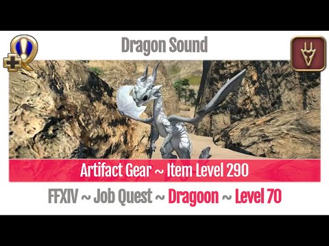 FFXIV Dragoon Level 70 Job Quest ~ Stormblood ~ Dragon Sound