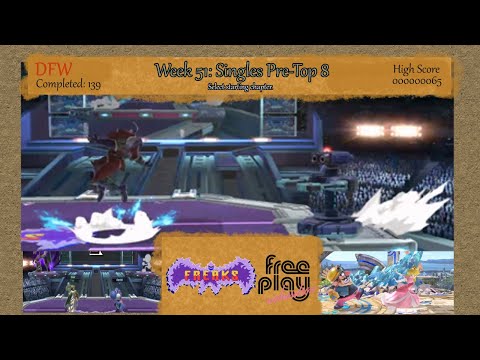 Freaks @ FPR #51: SSBU Singles Pre-Top 8 (Chrom Sheik Pyra Mythra Luigi Captain Falcon and More!)