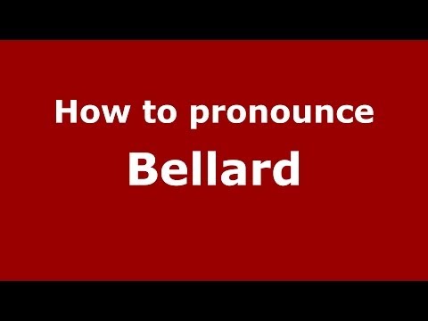 How to pronounce Bellard