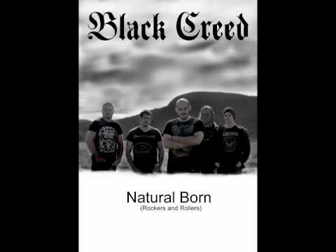 Black Creed - Natural Born (Rockers and Rollers)