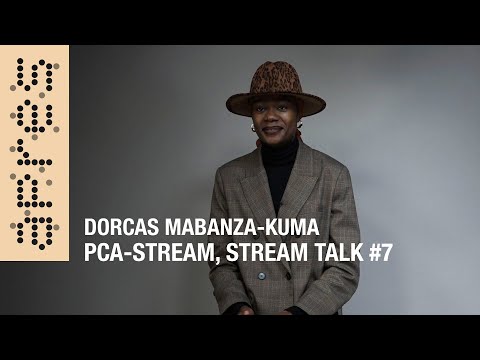 PCA-STREAM, Stream Talks #7, Dorcas Mabanza-Kuma
