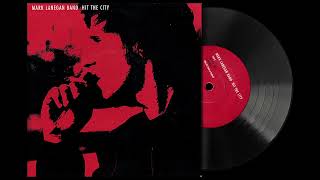 Mark Lanegan Band - Mirrored