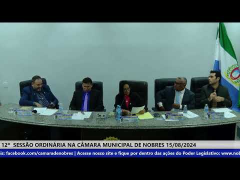 12º Sessão Ordinária 15/08/2024