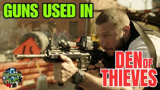 Guns Used In DEN OF THIEVES (2018)