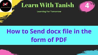 How to Send docx. file (word file) in form of PDF file through Microsoft Word | Learn with Tanish