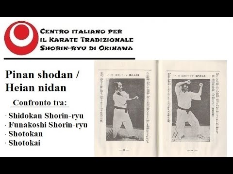 Pinan shodan (Heian nidan): confronto tra Shorin-ryu, Funakoshi Shorin-ryu, Shotokan e Shotokai