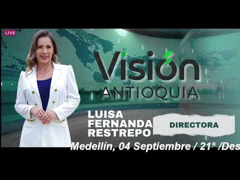 Visión Antioquia 04 septiembre