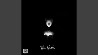 The Healer Music Video