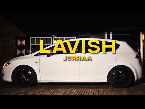 Jerraa - LAVISH (prod. by Yung Noodle)
