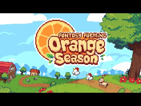 Fantasy Farming: Orange Season Early Access Trailer