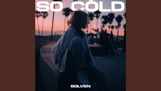 So Cold