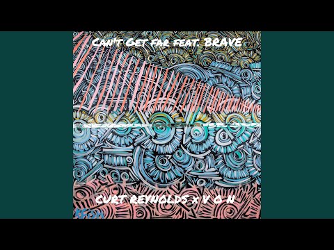 Can't Get Far (feat. Brave)