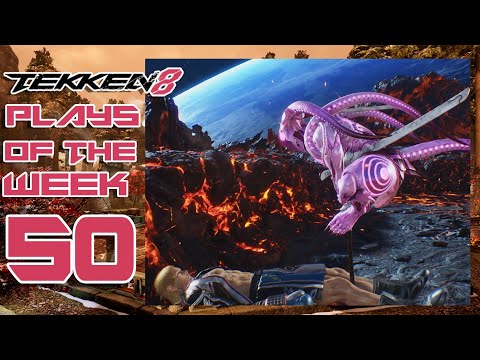 TEKKEN 8 PLAYS OF THE WEEK #50