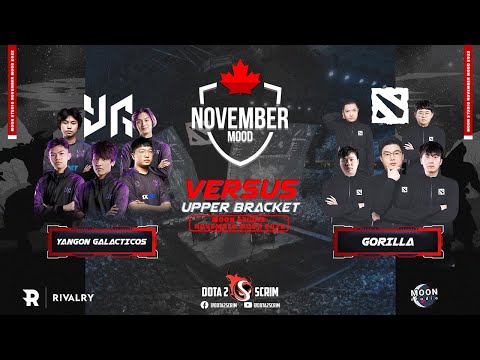 Yangon Galacticos vs Gorilla - Moon Studio November Mood 2022 - Playoffs - Upper Bracket - BO3