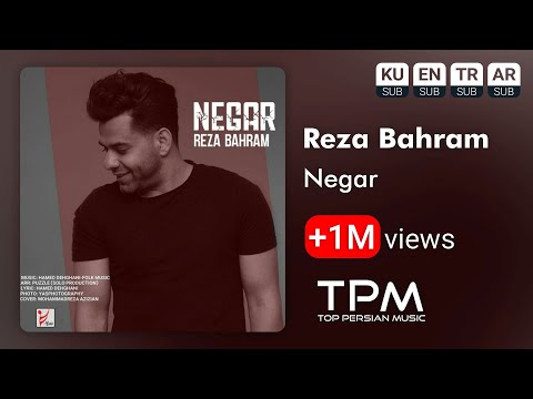 Reza Bahram - Negar - آهنگ نگار از رضا بهرام