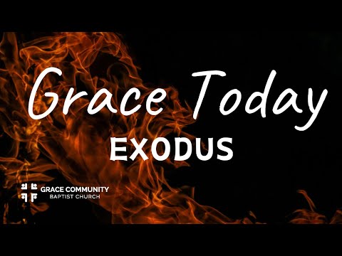Grace Today: Exodus Ep.2.1