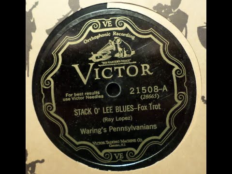 Fred Waring's Pennsylvanians "Stack o' Lee Blues" Victor 19189 (1923) Ray Lopez