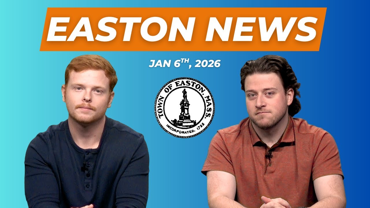 Easton News 1/6/26