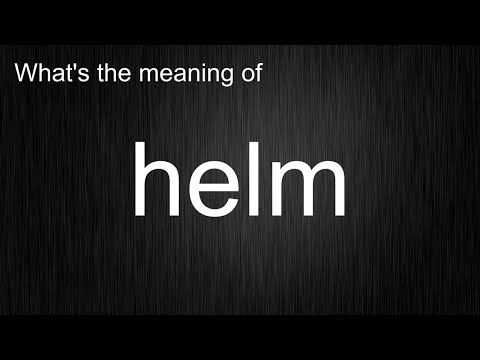 What is helm? English Word Pronunciation Techniques Revealed!