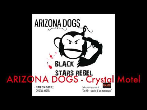 Arizona Dogs - Crystal Motel