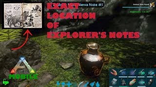 UBICACIÓN EXACTA DE LAS NOTAS DE EXPLORADOR!!! ARK MOBILE!!
