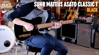 Video thumbnail for No Talking...Just Tones | Suhr Mateus Asato Signature Series Classic T Black by Peach Guitars