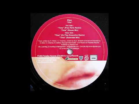 Elya - Time (Prax Paris Remix)