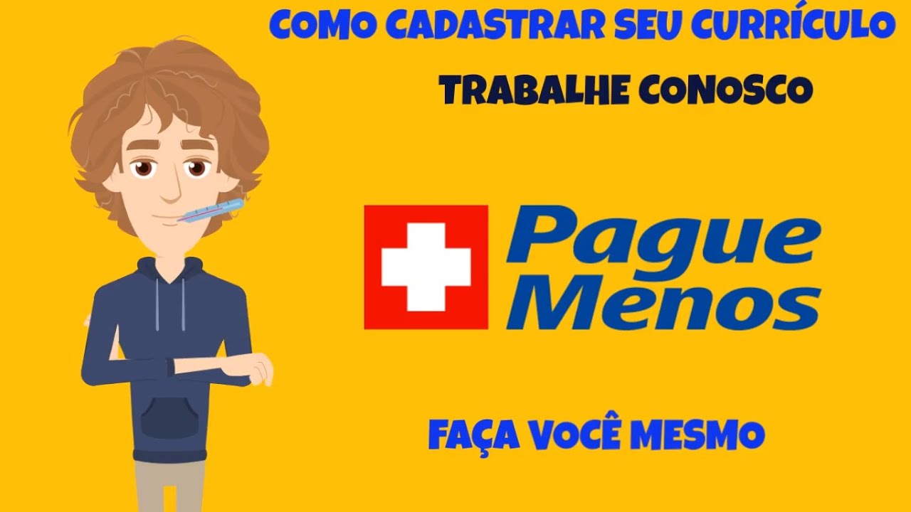 Cadastrar seu currículo no Trabalhe Conosco da Pague Menos