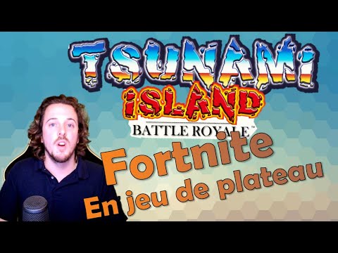 Tsunami Island Battle Royal - Fortnite version jeu de plateau ! by DoDane & Flefi