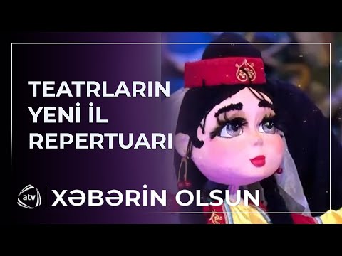 Teatrların yeni il repertuarı