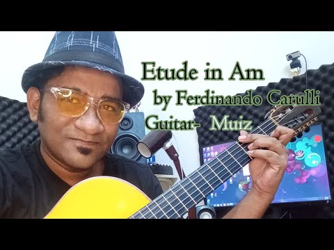 Etude in Am by Ferdinando Carulli। Muiz Mahfuz। Classical Guitar