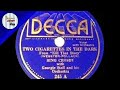 1934 Bing Crosby   Two Cigarettes In The Dark