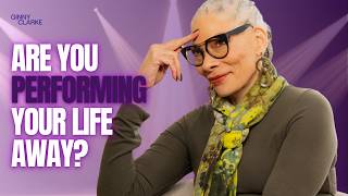 Are You Performing Your Life Away?