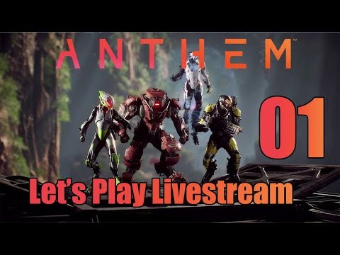 Anthem - Let's Play Livestream Part 1