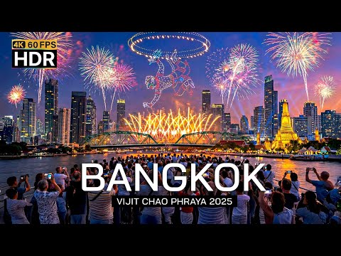 🇹🇭 4K HDR | Vijit Chao Phraya 2025 Drone show and fireworks show - Amazing Bangkok View at night