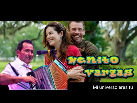 Nenito Vargas - MI UNIVERSO ERES TÚ // #MIX de #tipico #tendencia #nenitovargas# #tipicopanameño