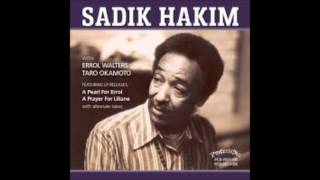 born July 15, 1919 Sadik Hakim "Peace of Mind"