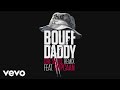 J Hus - Bouff Daddy (Dre Skull Remix) [Audio] ft. Popcaan