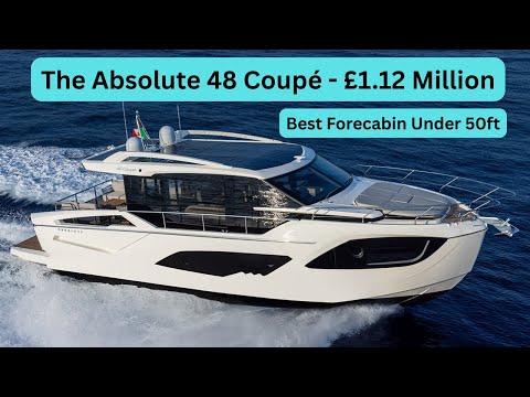 Absolute Yachts 48 Coupe - £1.12 Million - Full Tour